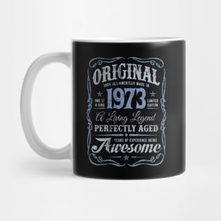 Original Made In 1973 A Living Legend Awesome Birthday Mug